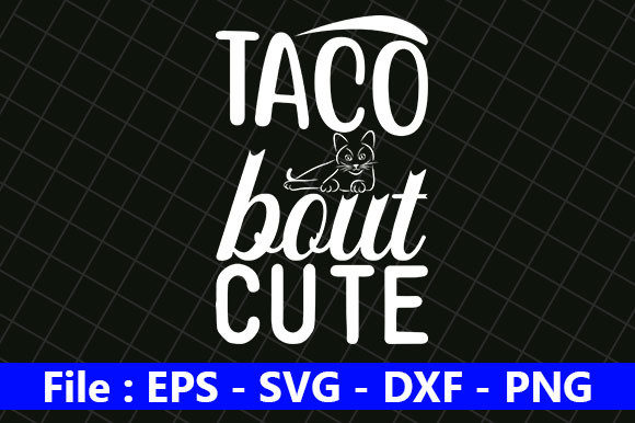 Download Cute Baby Design,Taco Bout Cute - Premium Resources
