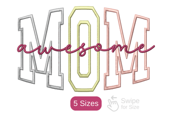 Download Awesome Mom Embroidery Design 5 Sizes - Mom embroidery design Collection